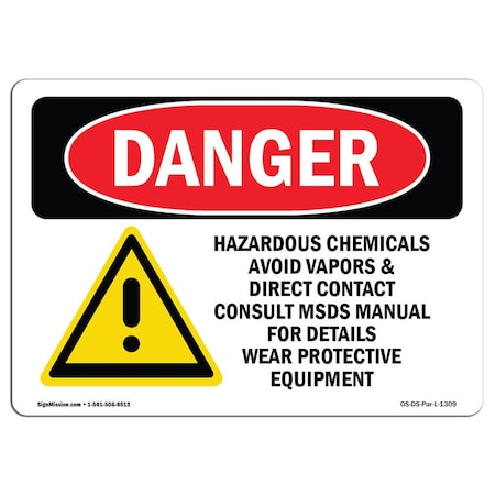 OSHA Danger, 10 Height, 14 Width, Rigid Plastic